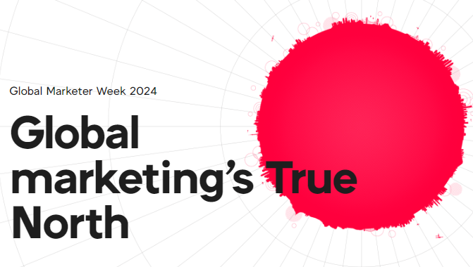 Global Marketer Week 2024