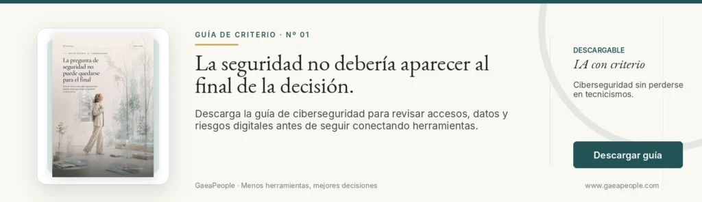 Banner de descarga de la guía de ciberseguridad de GaeaPeople, con criterios para revisar accesos, datos y riesgos digitales.