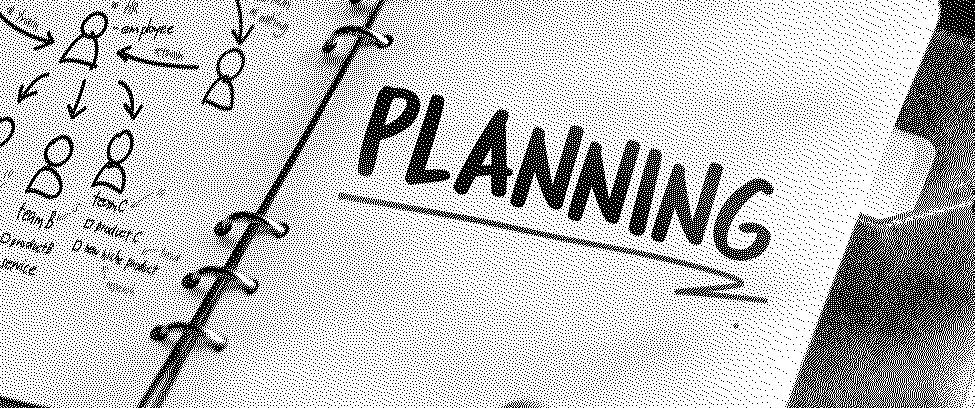 Planning
